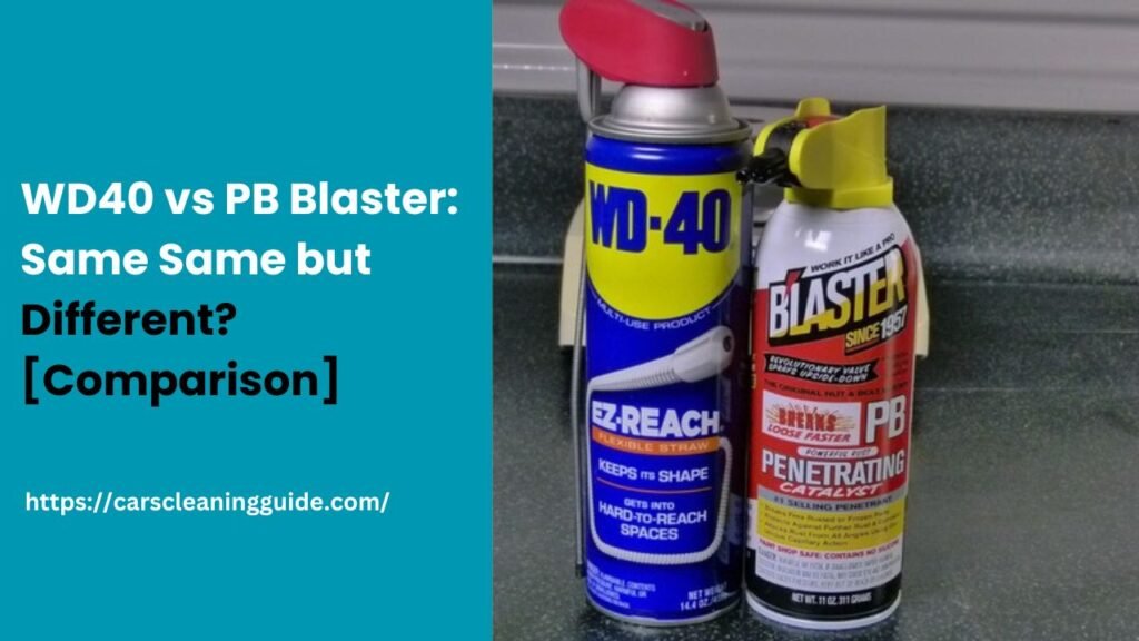 WD40 vs PB Blaster